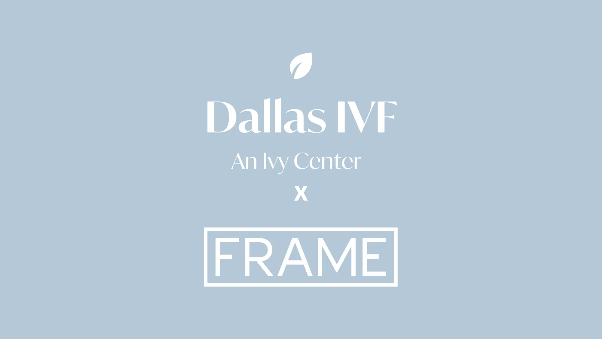 Dallas IVF Partners with Frame to Offer Fertility Coaching
